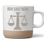 Tasse BGH Sagt Nein Jura Geschenk, Anwalt Becher Keramik, Jurastudium  – Bild 1