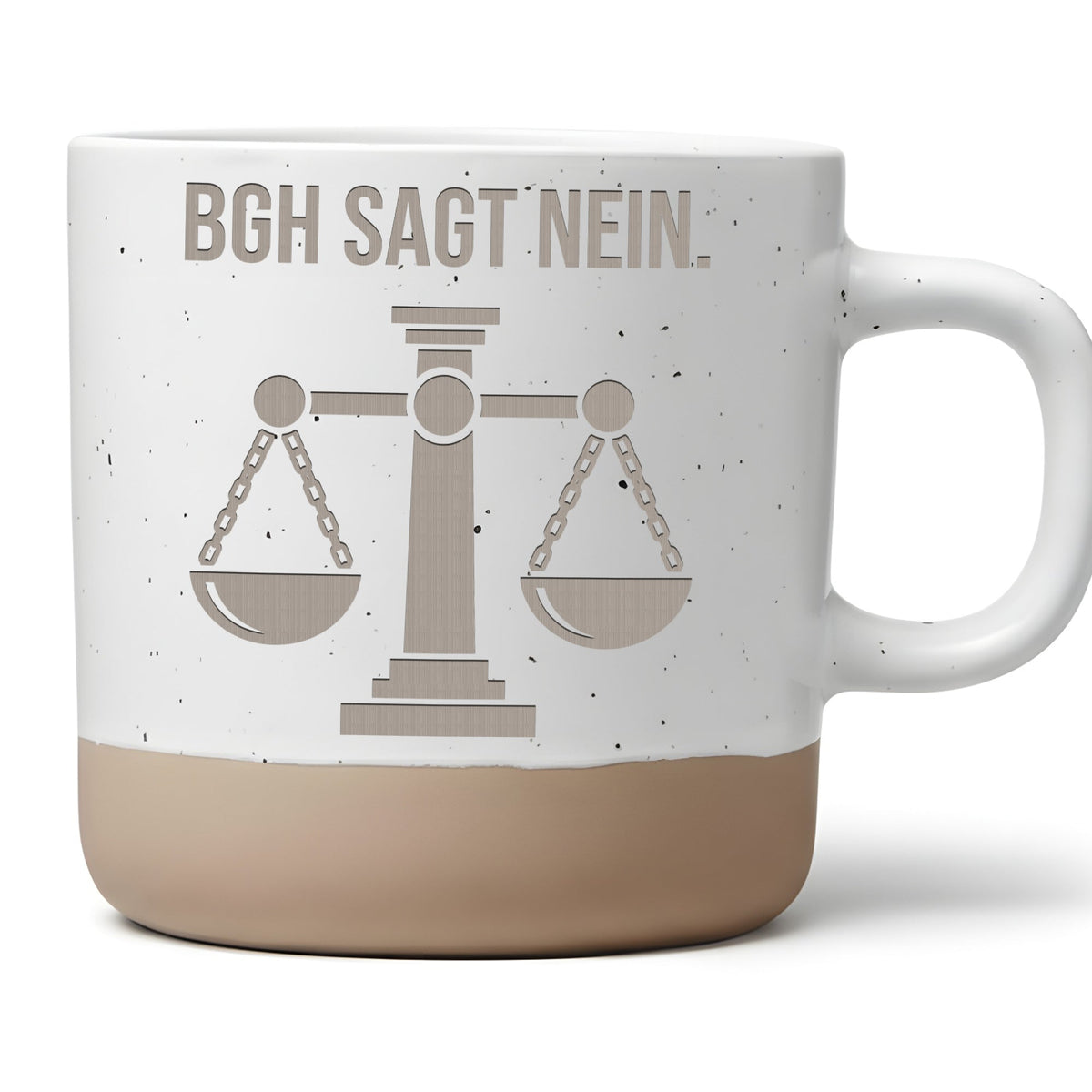 Tasse BGH Sagt Nein Jura Geschenk, Anwalt Becher Keramik, Jurastudium  – Bild 1