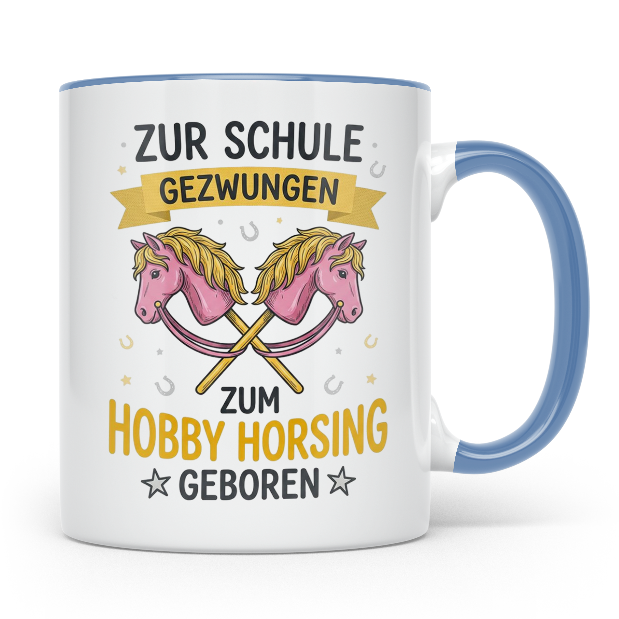 Hobby Horsing Tasse mit Spruch Zur Schule gezwungen. Geschen – Blau [farbe:blau]