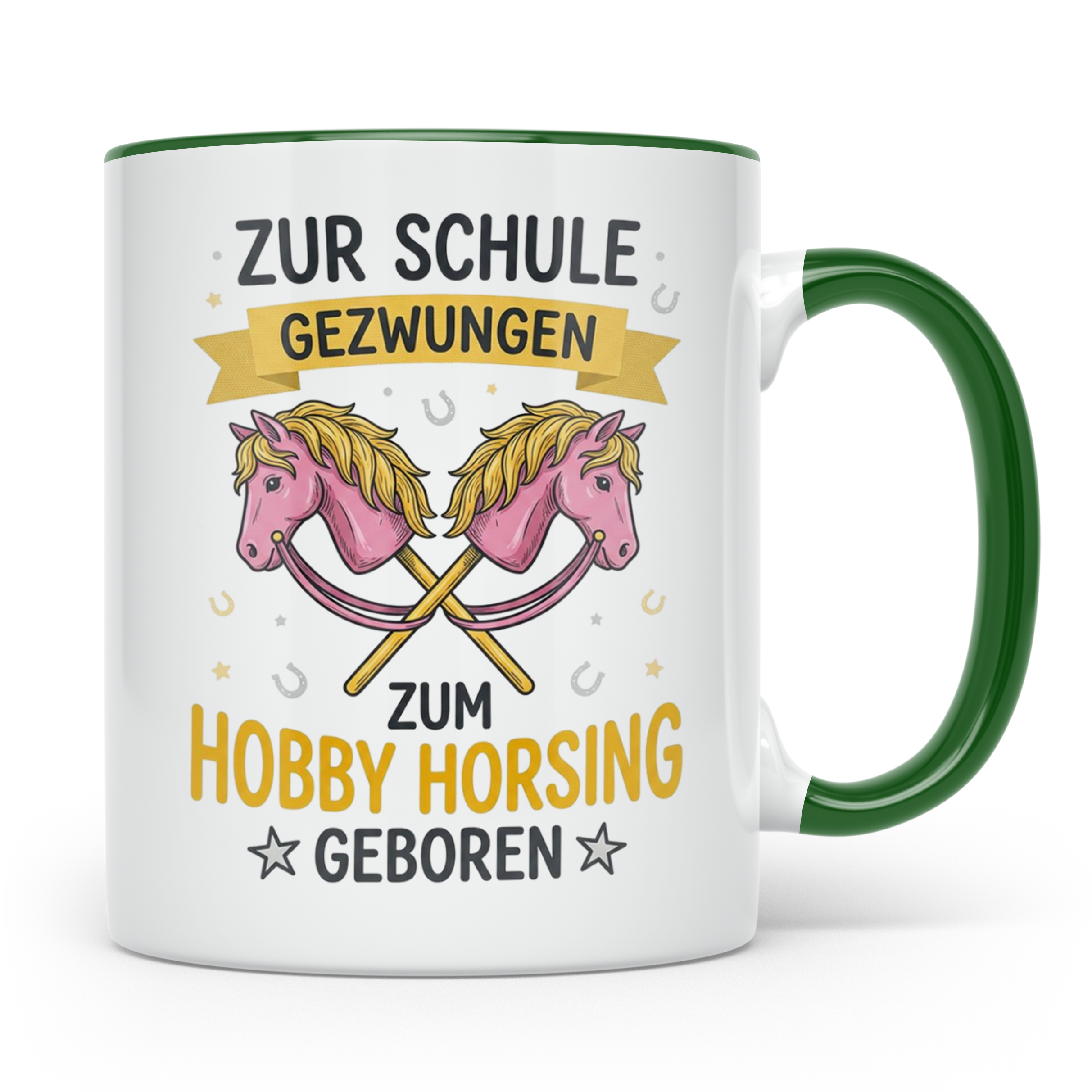 Hobby Horsing Tasse mit Spruch Zur Schule gezwungen. Geschen – Grün [farbe:grün]