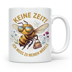Mädelsabend Tasse mit Spruch 'Keine Zeit ich muss zu meinen  – Weiß [farbe:weiß]