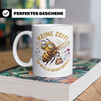 Mädelsabend Tasse mit Spruch 'Keine Zeit ich muss zu meinen  – Weiß [farbe:weiß]
