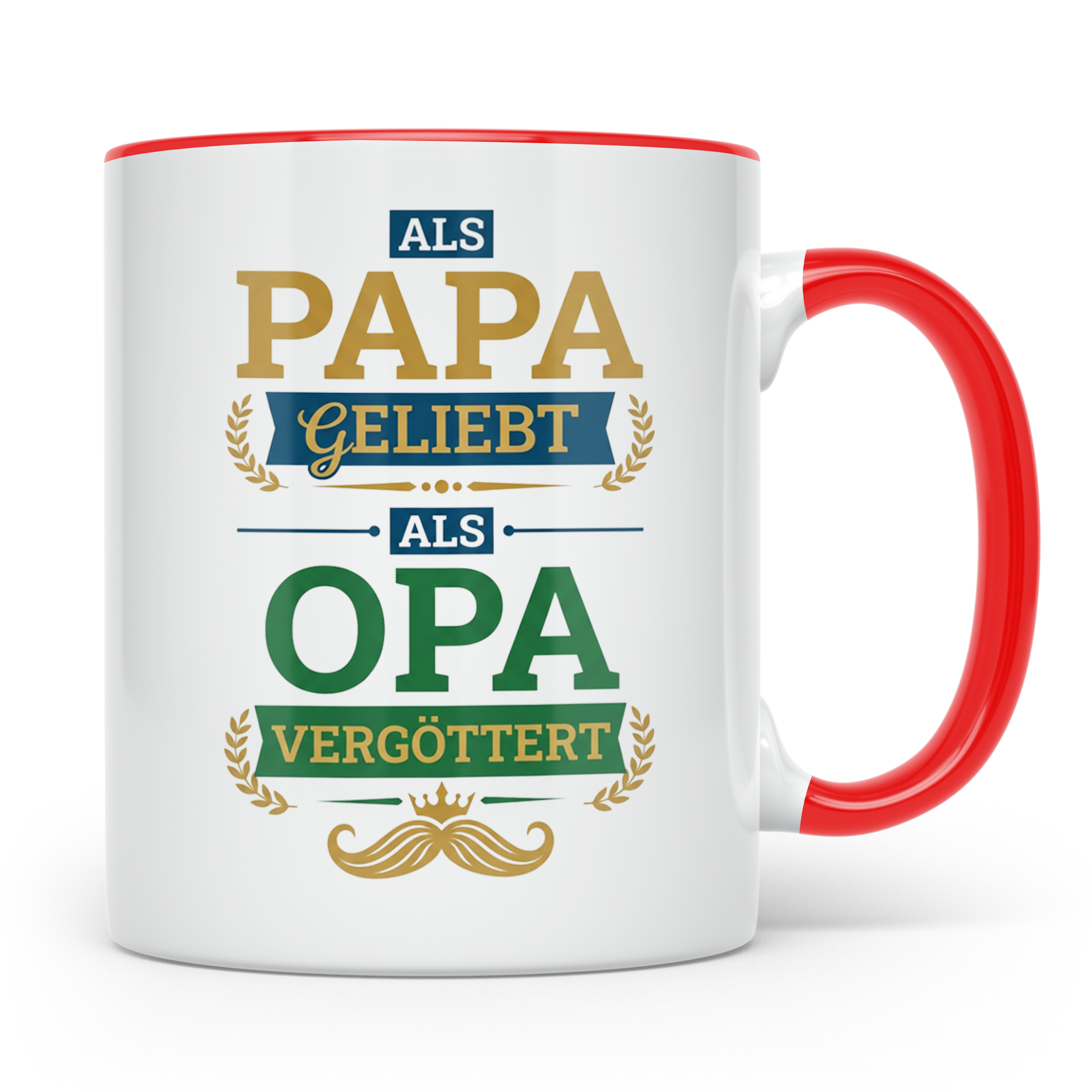 Opa Tasse 'Als Papa geliebt, als Opa vergöttert' Geschenk fü – Rot [farbe:rot]