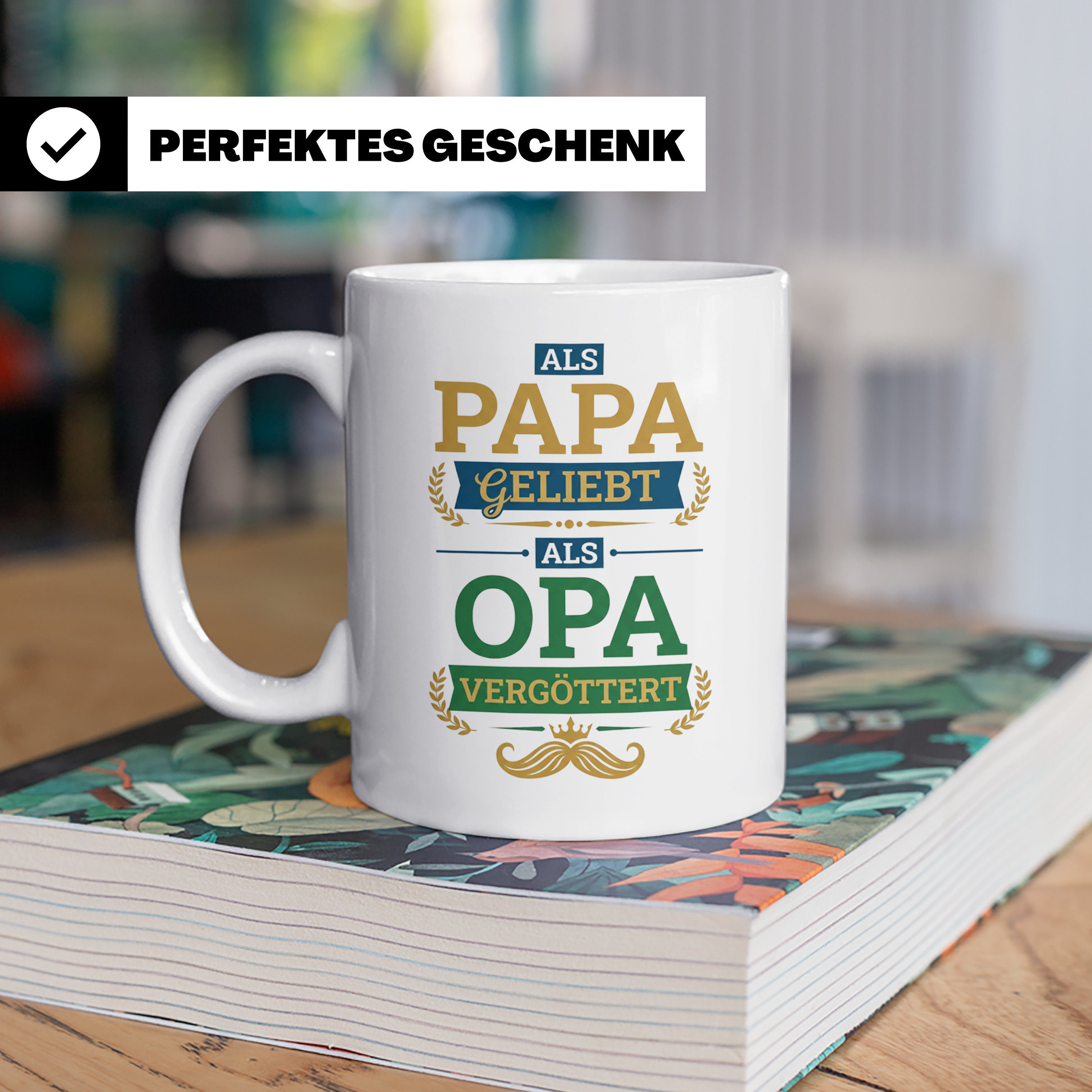 Opa Tasse 'Als Papa geliebt, als Opa vergöttert' Geschenk fü – Weiß [farbe:weiß]