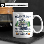Wohnmobil Tasse Männer mit schönsten Frauen lustiger Spruch  – Weiß [farbe:weiß]