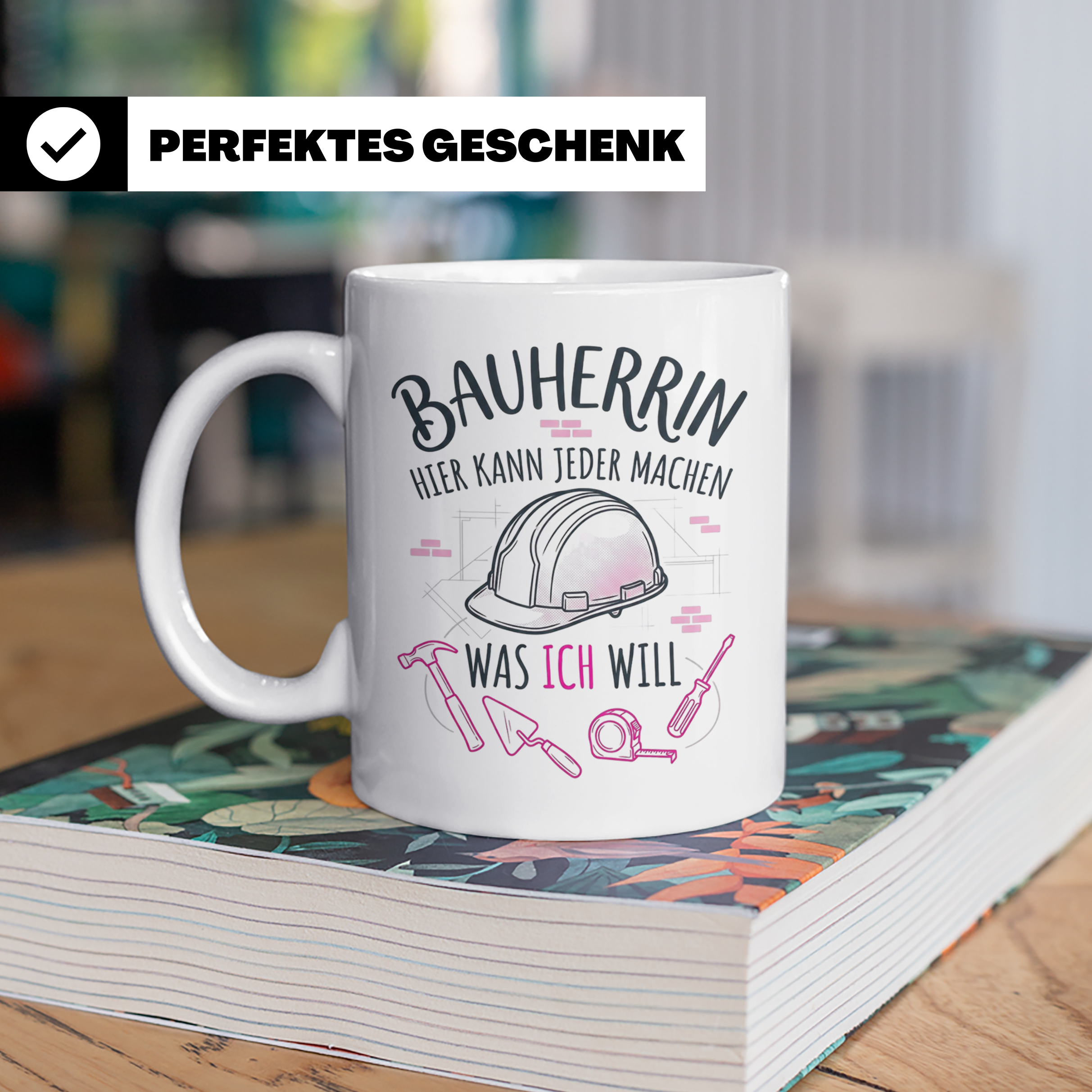 Bauherrin Tasse mit Spruch | Geschenk für Frauen zum Hausbau – Weiß [farbe:weiß]