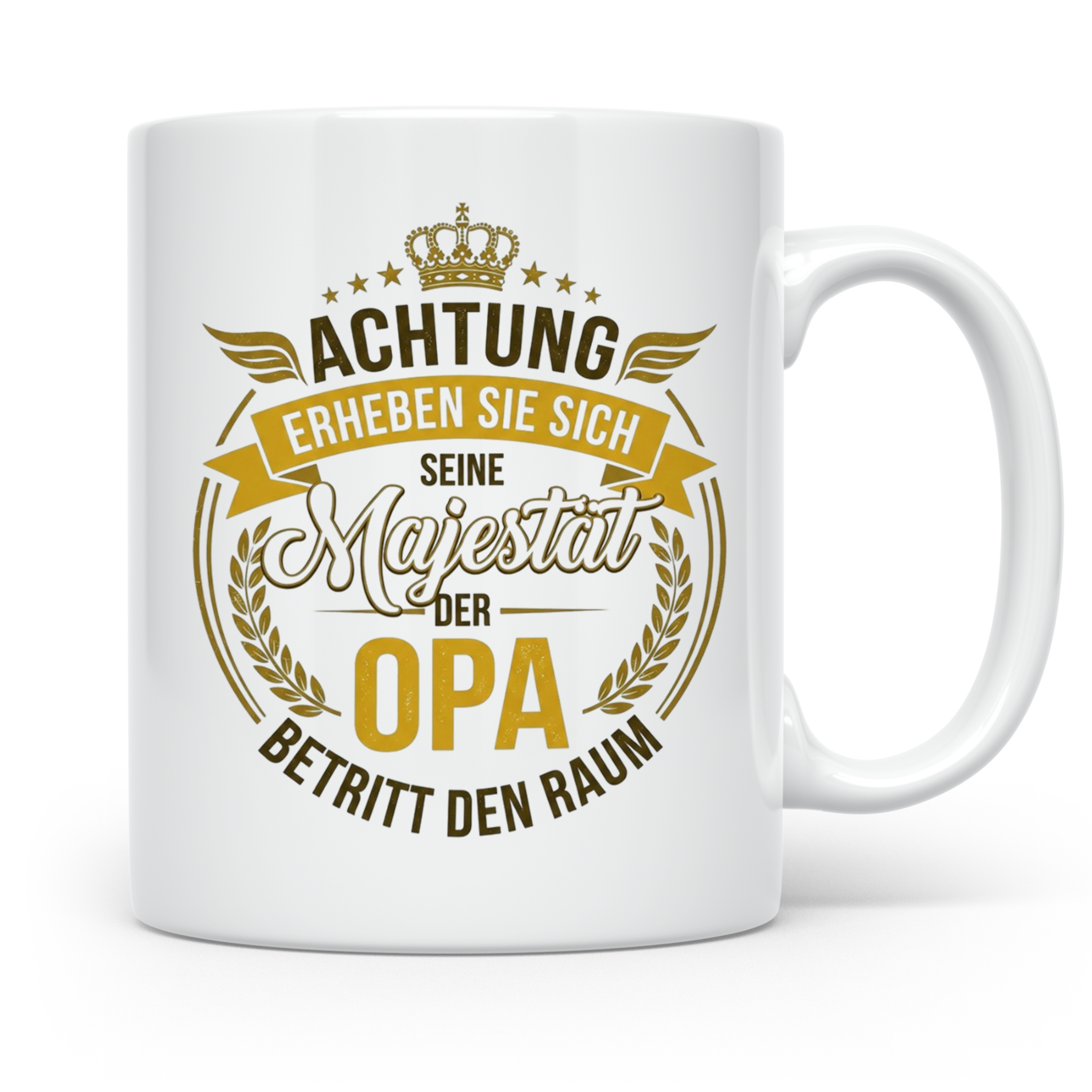 Opa Tasse mit Spruch Seine Majestät der Opa betritt den Raum – Weiß [farbe:weiß]