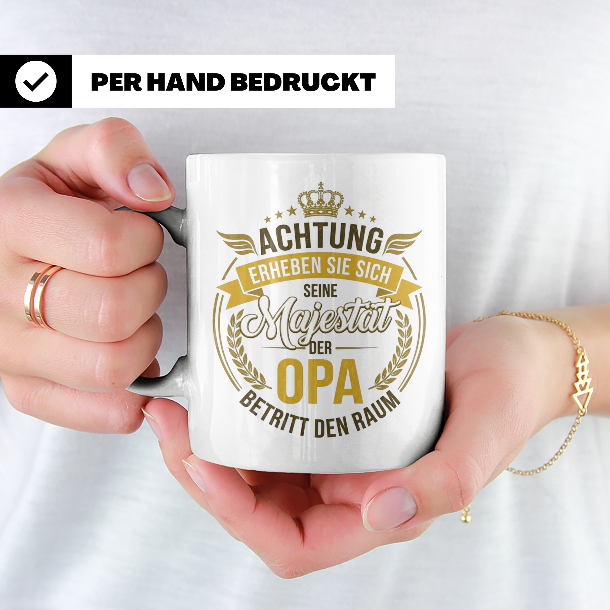 Opa Tasse mit Spruch Seine Majestät der Opa betritt den Raum – Weiß [farbe:weiß]