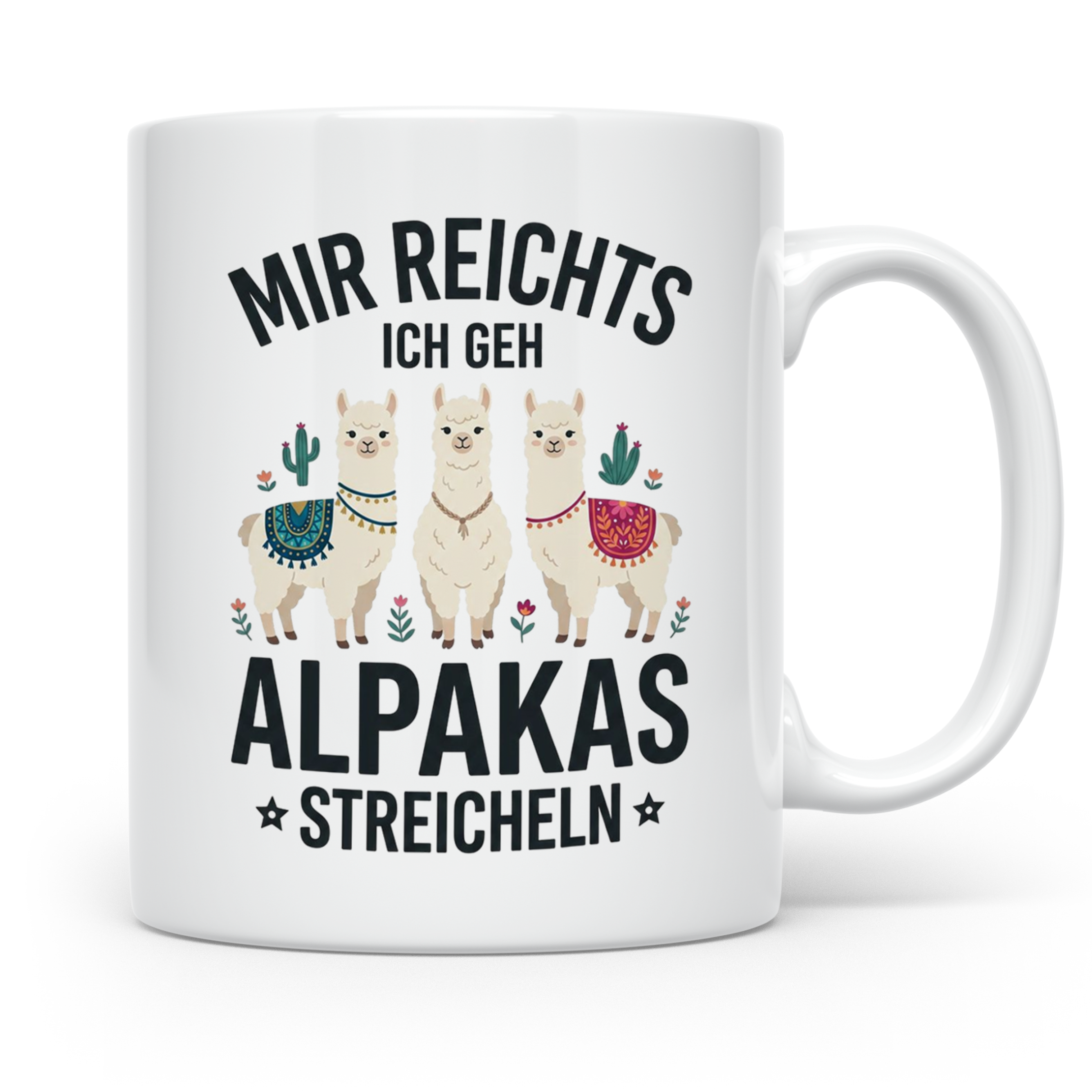 Mir reichts ich geh Alpakas streicheln Tasse. Lustiger Spruc – Weiß [farbe:weiß]