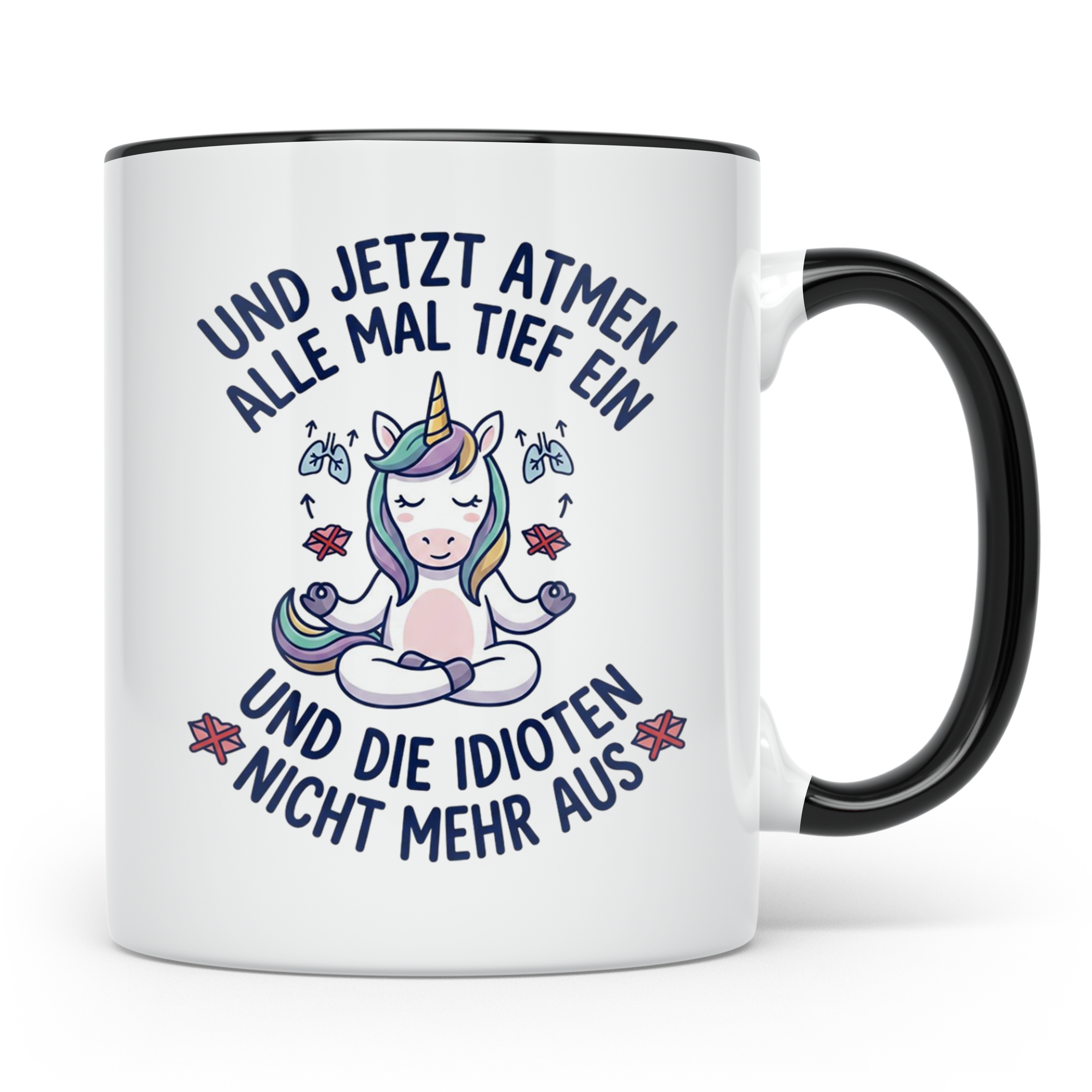 Einhorn Tasse mit Spruch 'Idioten nicht ausatmen' lustige Bü – Schwarz [farbe:schwarz]