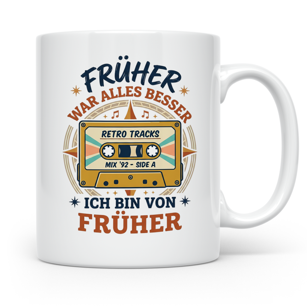 Früher war alles besser Tasse mit Kassette, Retro Spruch, 80 – Weiß [farbe:weiß]