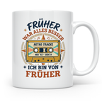 Früher war alles besser Tasse mit Kassette, Retro Spruch, 80 – Weiß [farbe:weiß]