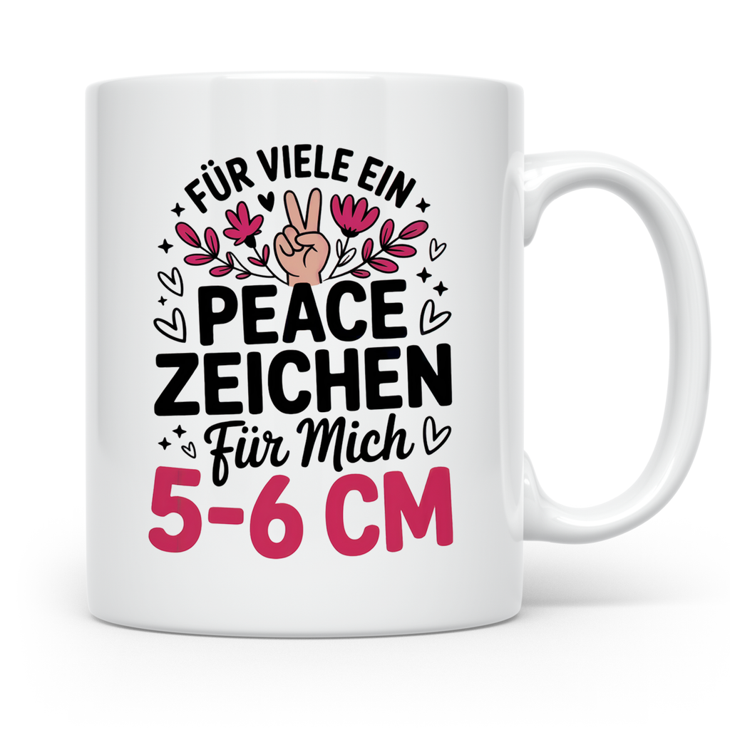 Peace Zeichen für Mich 5-6 CM | Kaffeetasse Therapie Humor