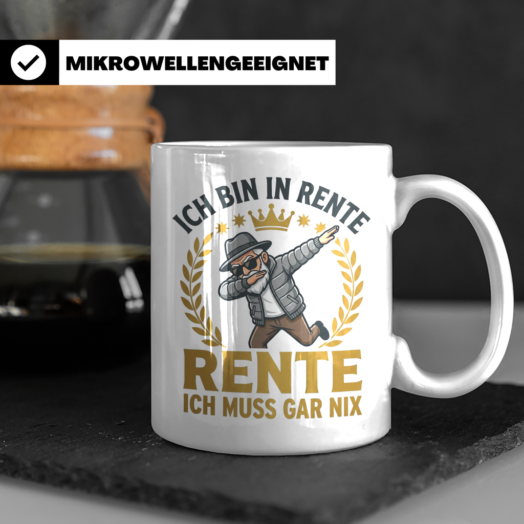 Rentner Tasse mit Spruch Ich bin in Rente ich muss gar nix,  – Weiß [farbe:weiß]