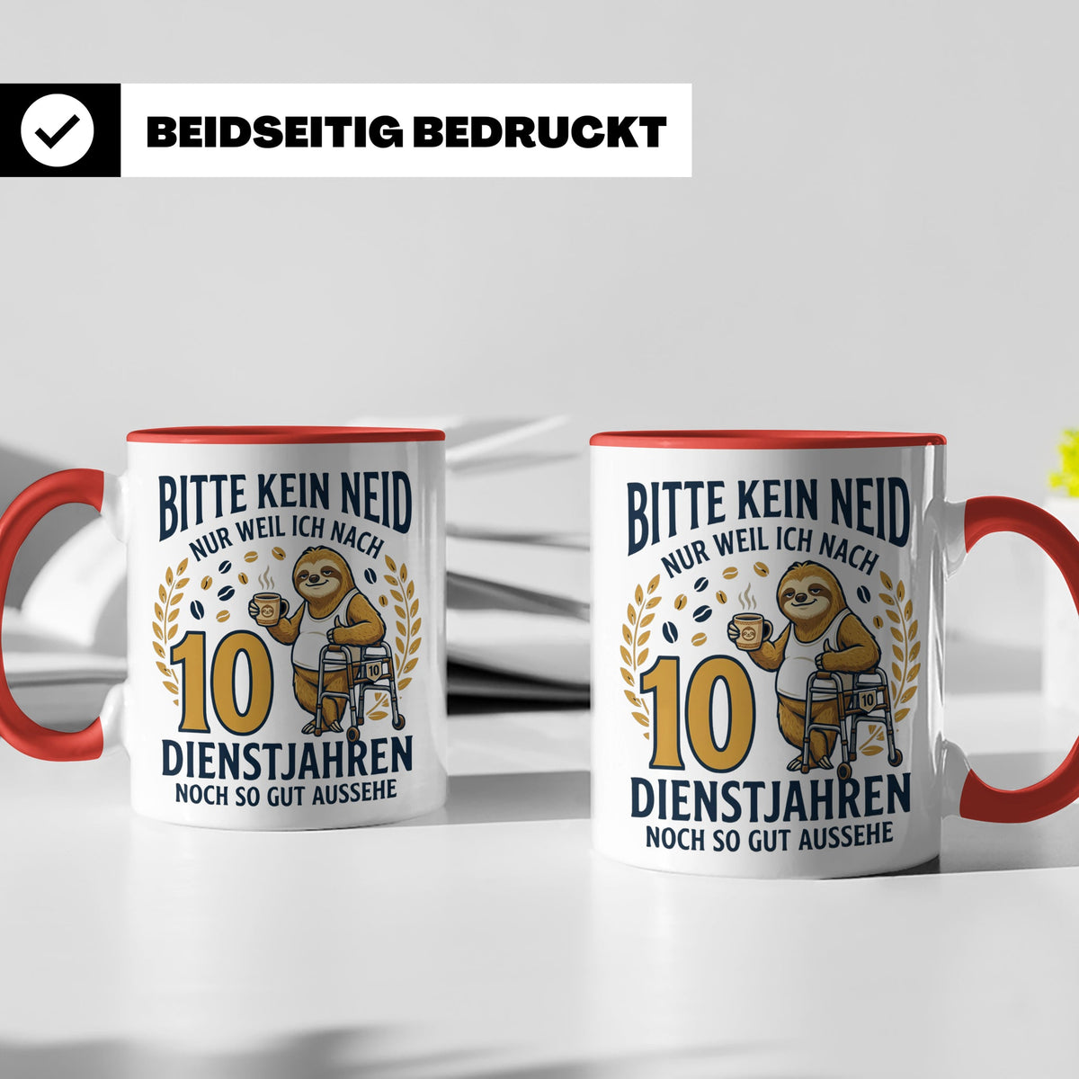 10 Jahre Dienstjubiläum Tasse Faultier Spruch für Kollegen l – Rot [farbe:rot]