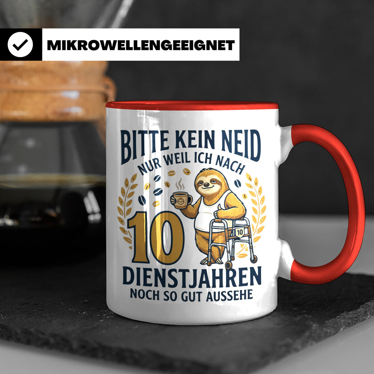 10 Jahre Dienstjubiläum Tasse Faultier Spruch für Kollegen l – Rot [farbe:rot]