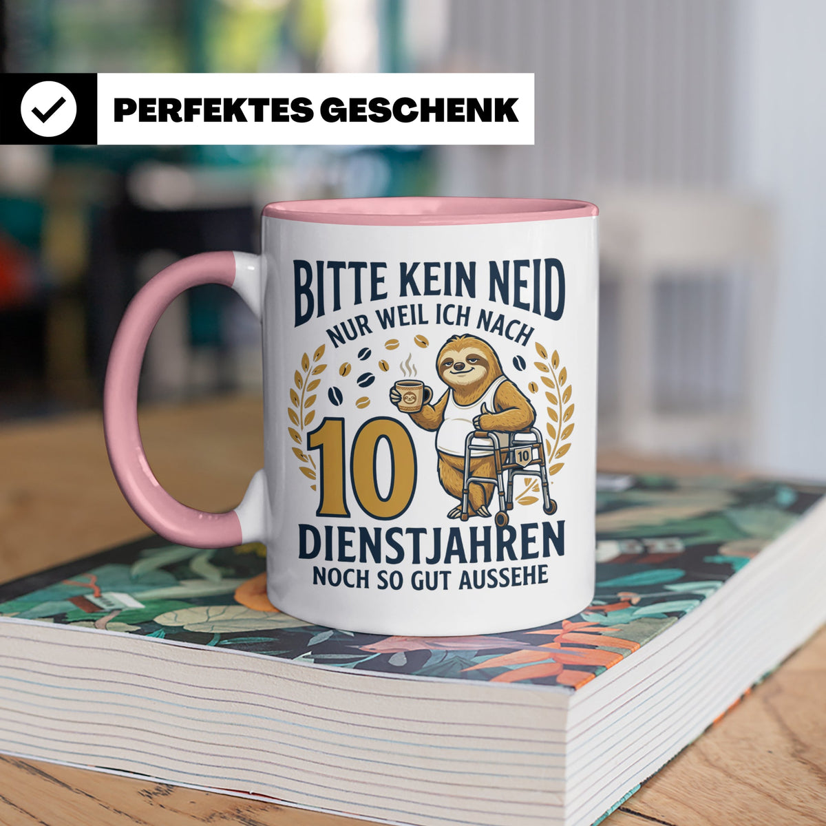 10 Jahre Dienstjubiläum Tasse Faultier Spruch für Kollegen l – Rosa [farbe:rosa]