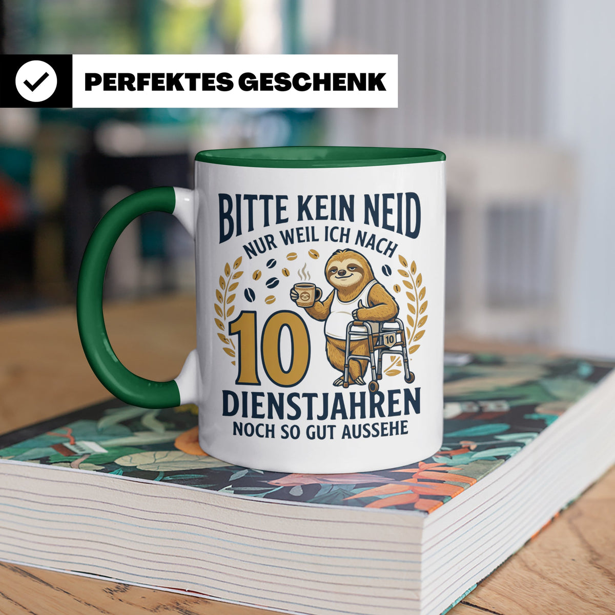 10 Jahre Dienstjubiläum Tasse Faultier Spruch für Kollegen l – Grün [farbe:grün]