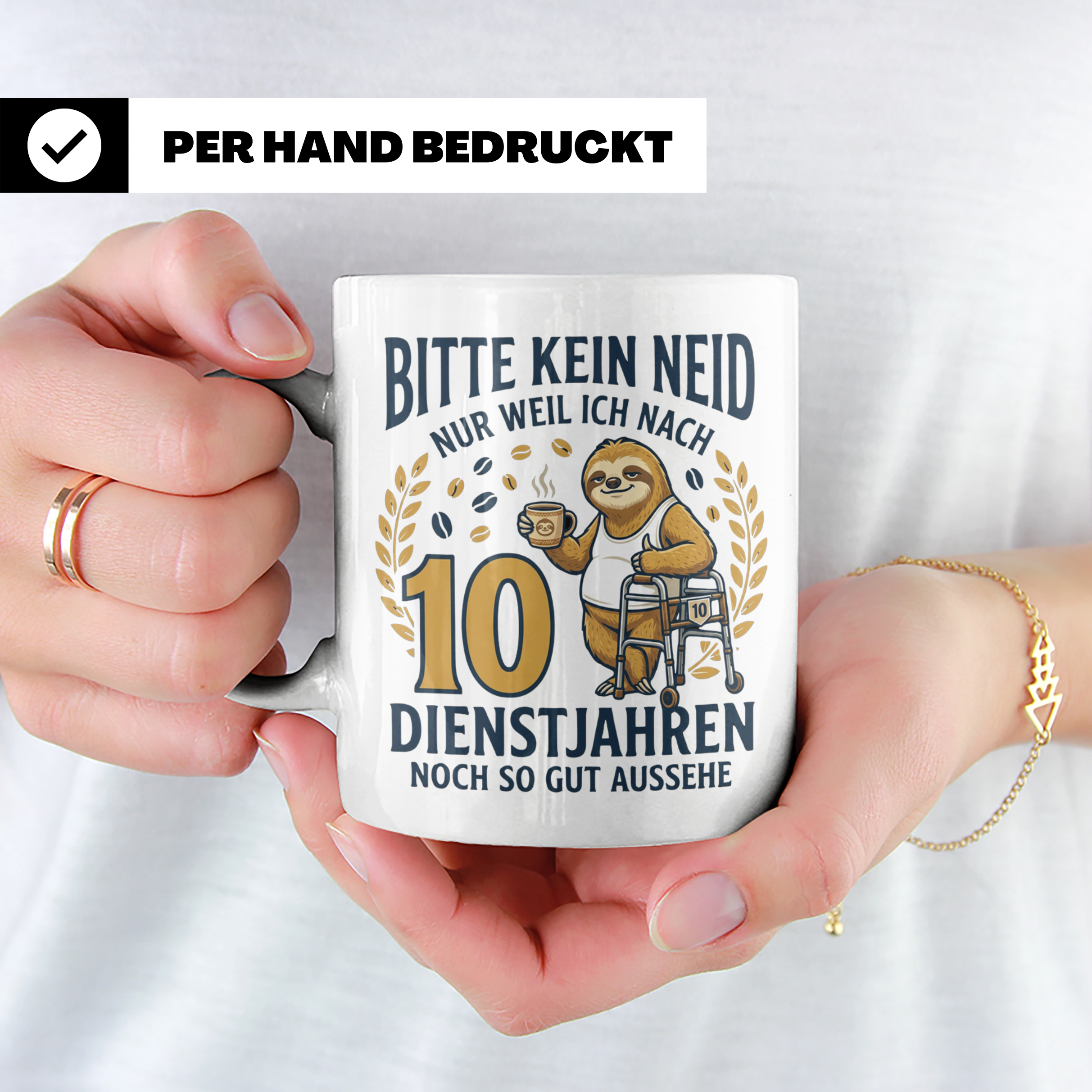 10 Jahre Dienstjubiläum Tasse Faultier Spruch für Kollegen l – Weiß [farbe:weiß]