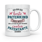Patenkind Tasse von cooler Patentante, Bestes Patenkind der  – Weiß [farbe:weiß]