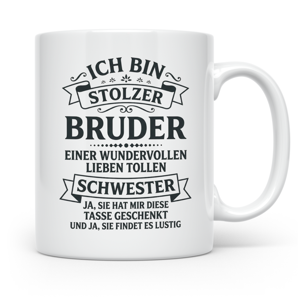 Stolzer Bruder Tasse Geschenk von Schwester mit lustigem Spr – Weiß [farbe:weiß]