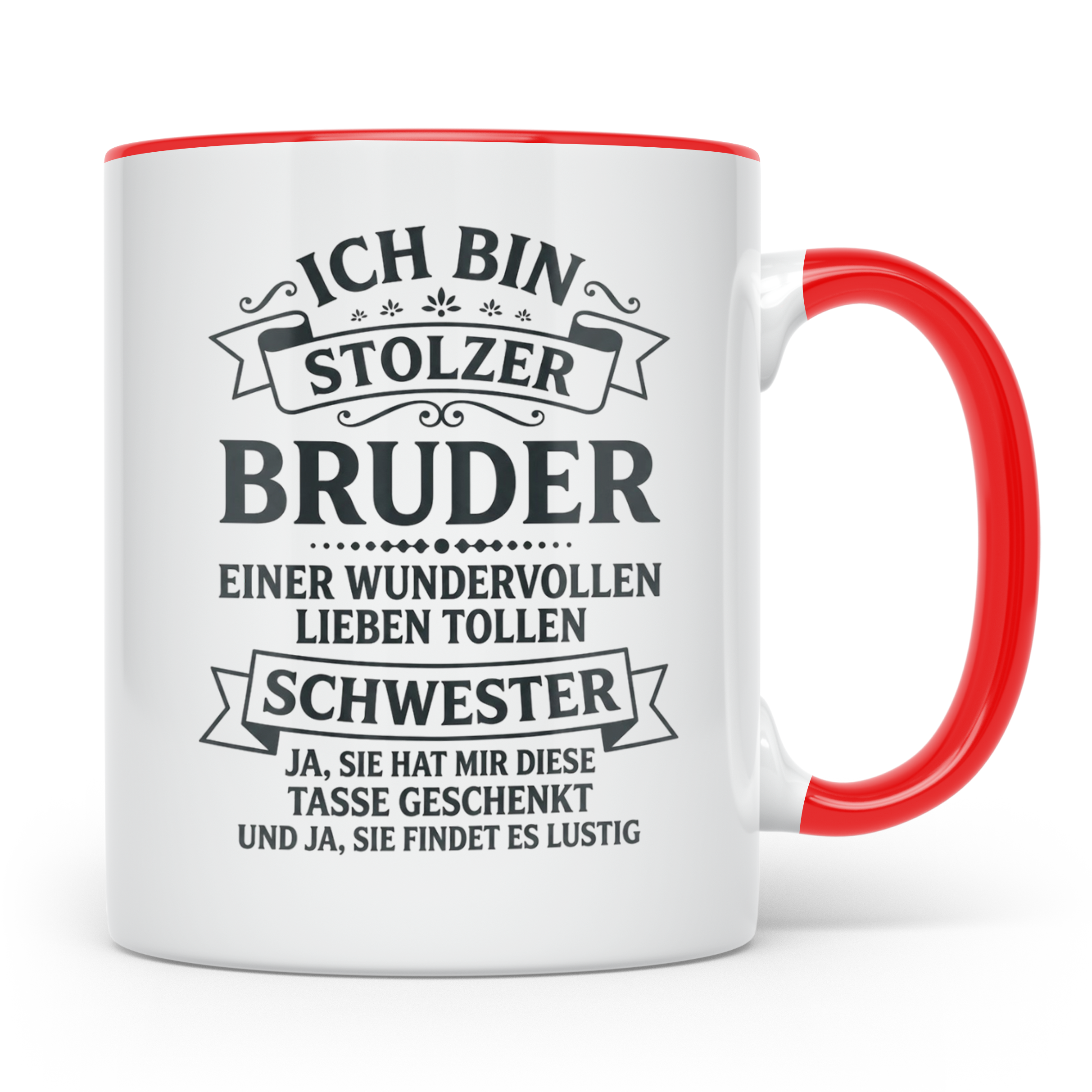 Stolzer Bruder Tasse Geschenk von Schwester mit lustigem Spr – Rot [farbe:rot]