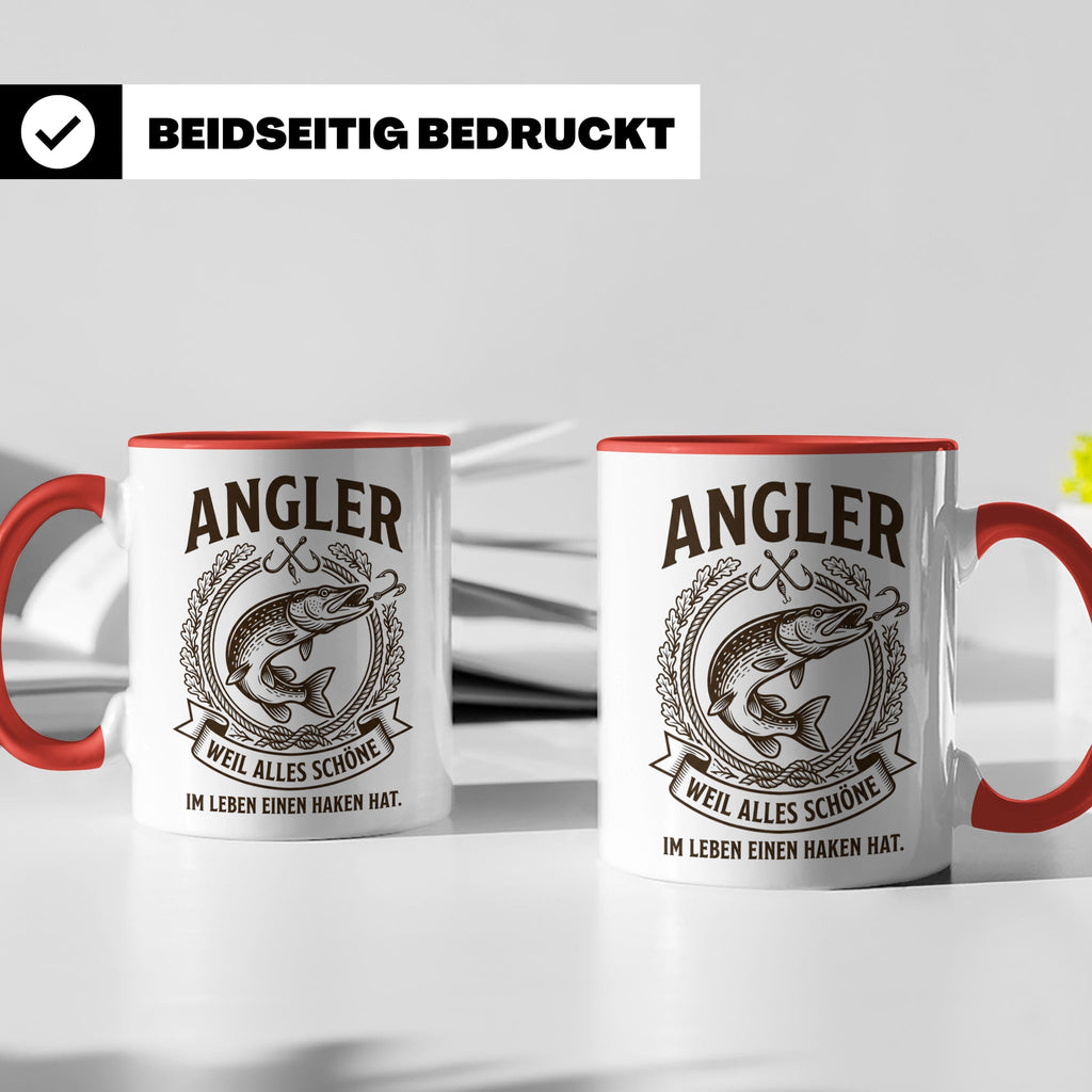 Angler Tasse mit Hecht Spruch Weil alles Schöne einen Haken  – Rot [farbe:rot]