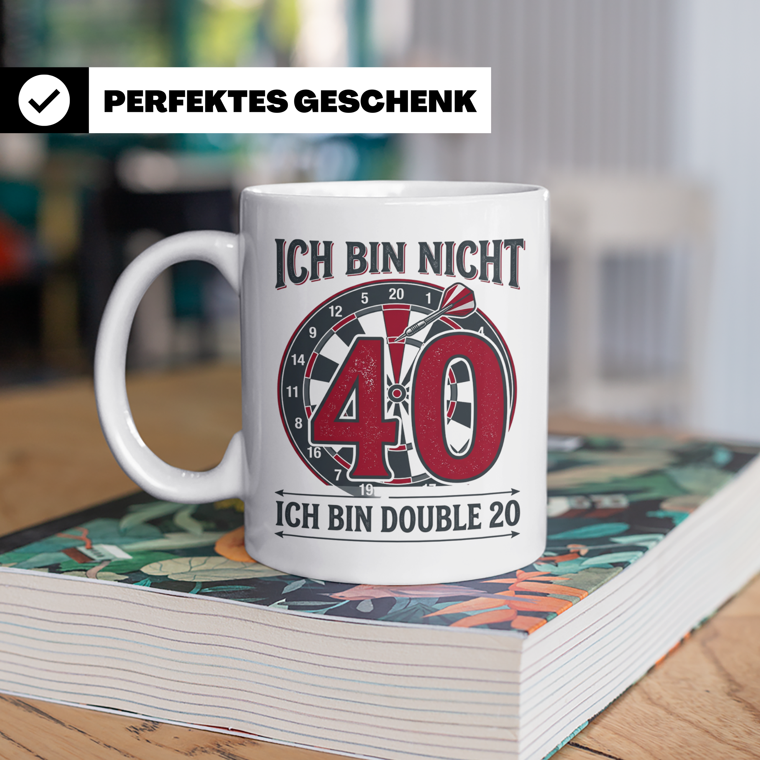 Dart Tasse 40. Geburtstag Double 20 lustiger Spruch für Dart – Weiß [farbe:weiß]