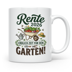 Rente 2026 Tasse für Gärtner | Endlich Zeit für den Garten S – Weiß [farbe:weiß]