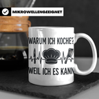 Koch Tasse mit Spruch 'Warum ich koche' | Kaffeebecher für K – Weiß [farbe:weiß]