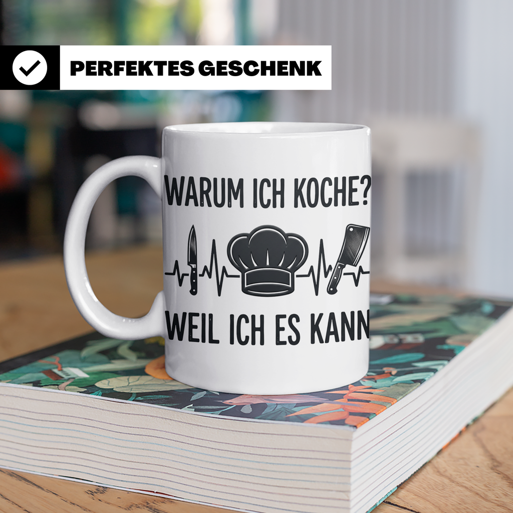 Koch Tasse mit Spruch 'Warum ich koche' | Kaffeebecher für K – Weiß [farbe:weiß]
