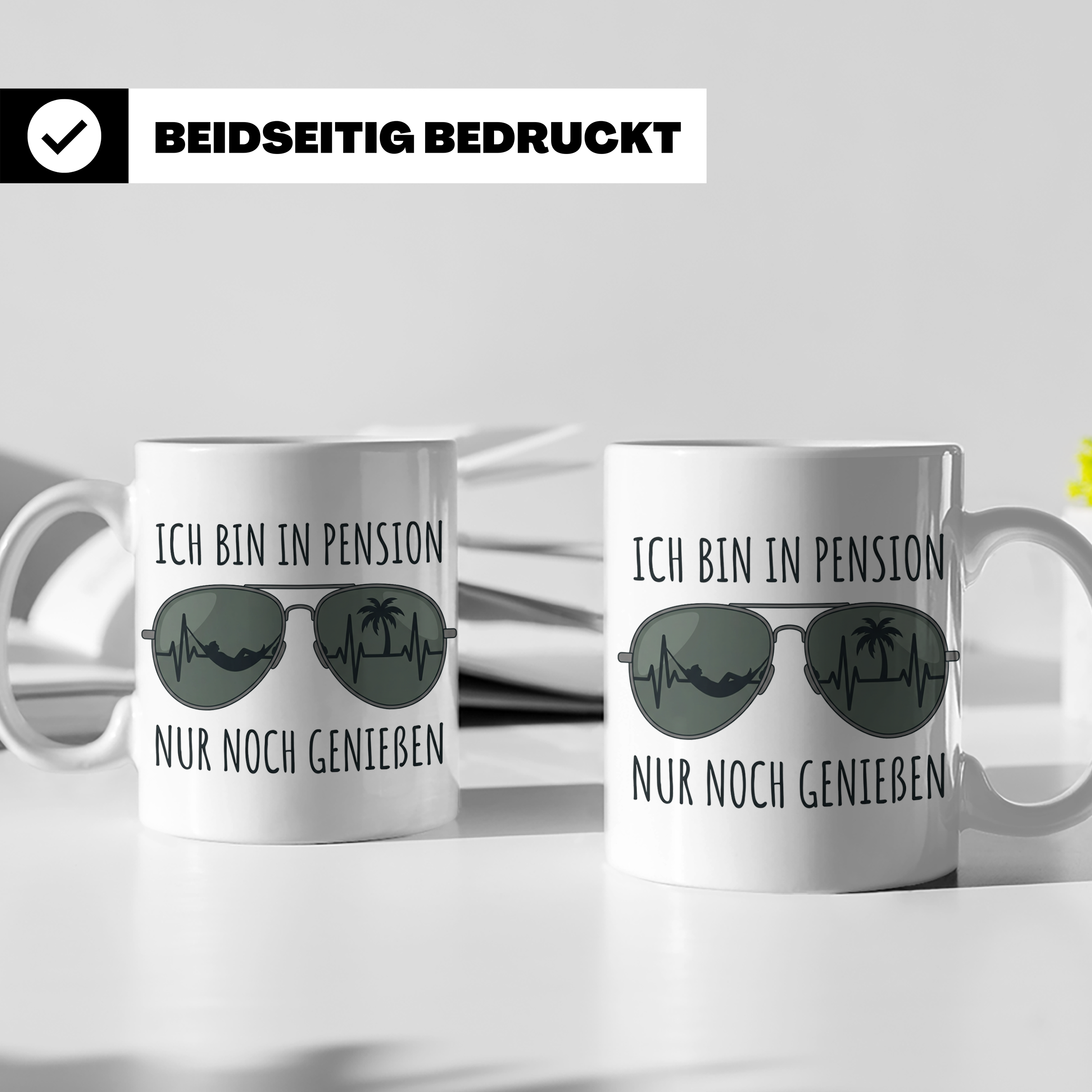 Pension Tasse mit Spruch Ich bin in Pension nur noch genieße – Weiß [farbe:weiß]