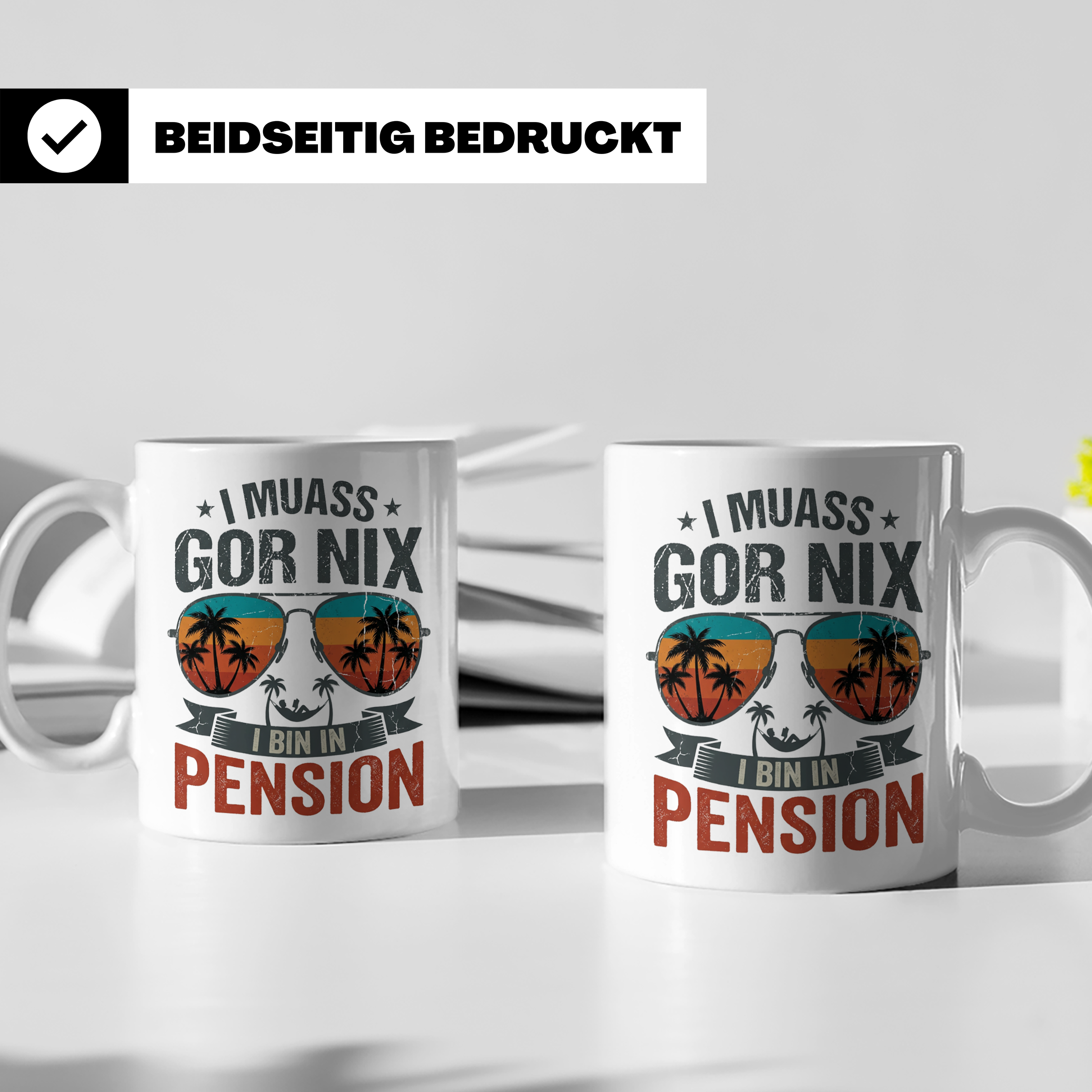 Rentner Tasse I muass gor nix i bin in Pension lustiger Spru – Weiß [farbe:weiß]