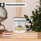 Segeln Tasse mit Spruch Mir reichts ich geh Segeln | Maritim – Schwarz [farbe:schwarz]