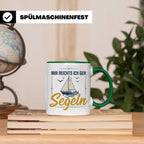 Segeln Tasse mit Spruch Mir reichts ich geh Segeln | Maritim – Grün [farbe:grün]