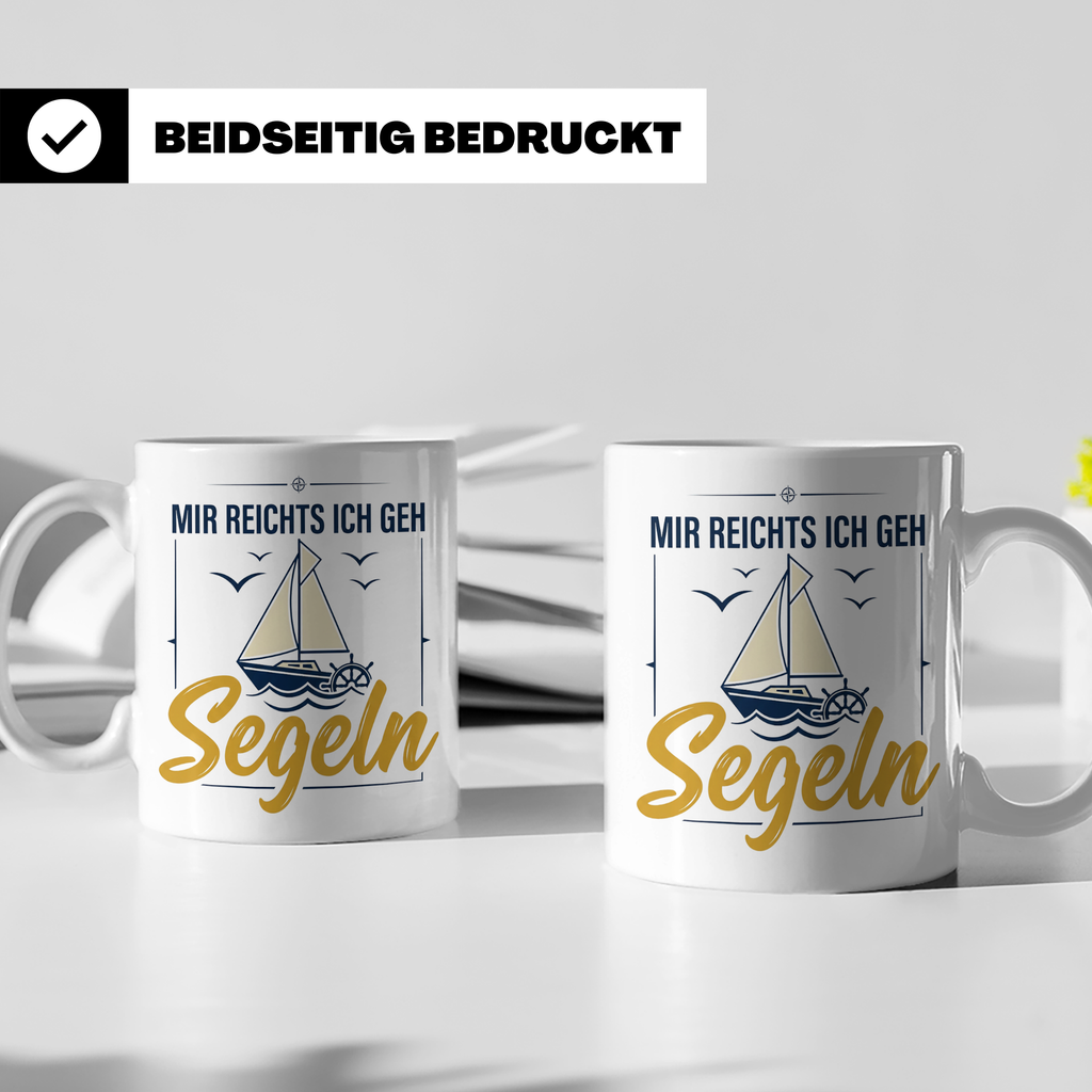 Segeln Tasse mit Spruch Mir reichts ich geh Segeln | Maritim – Weiß [farbe:weiß]