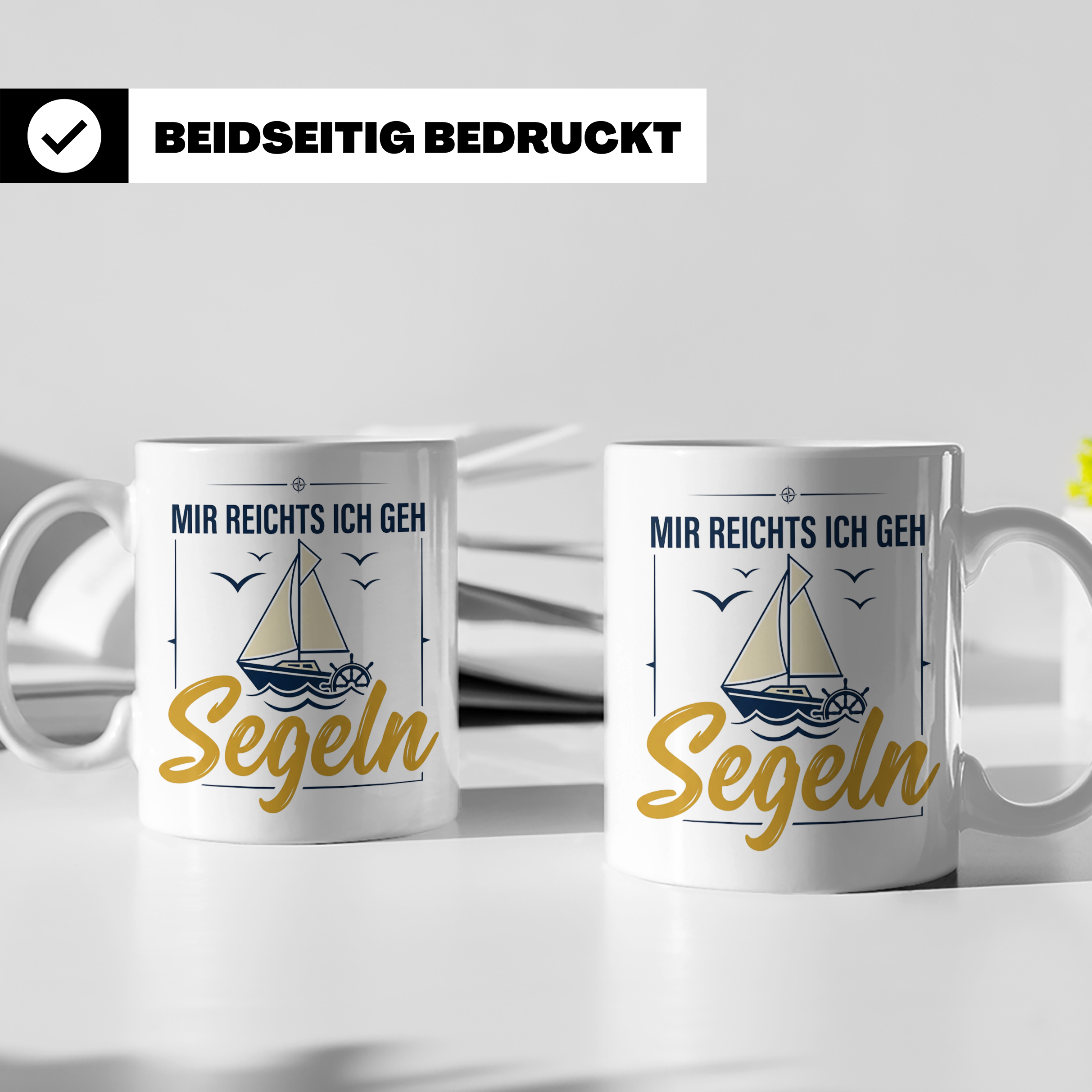 Segeln Tasse mit Spruch Mir reichts ich geh Segeln | Maritim – Weiß [farbe:weiß]