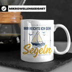 Segeln Tasse mit Spruch Mir reichts ich geh Segeln | Maritim – Weiß [farbe:weiß]