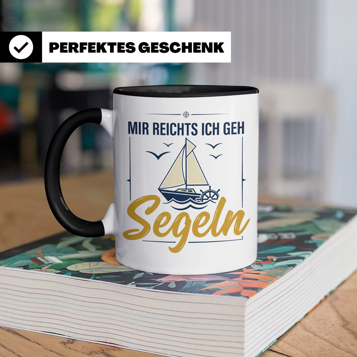 Segeln Tasse mit Spruch Mir reichts ich geh Segeln | Maritim – Schwarz [farbe:schwarz]