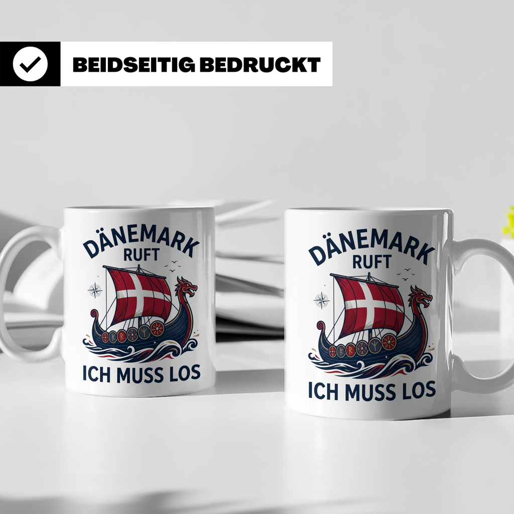 Dänemark Tasse Wikinger Schiff Spruch Dänemark ruft ich muss – Weiß [farbe:weiß]