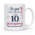 10 Jahre Dienstjubiläum Tasse für Kollegin, Geschenk zum 10  – Weiß [farbe:weiß]