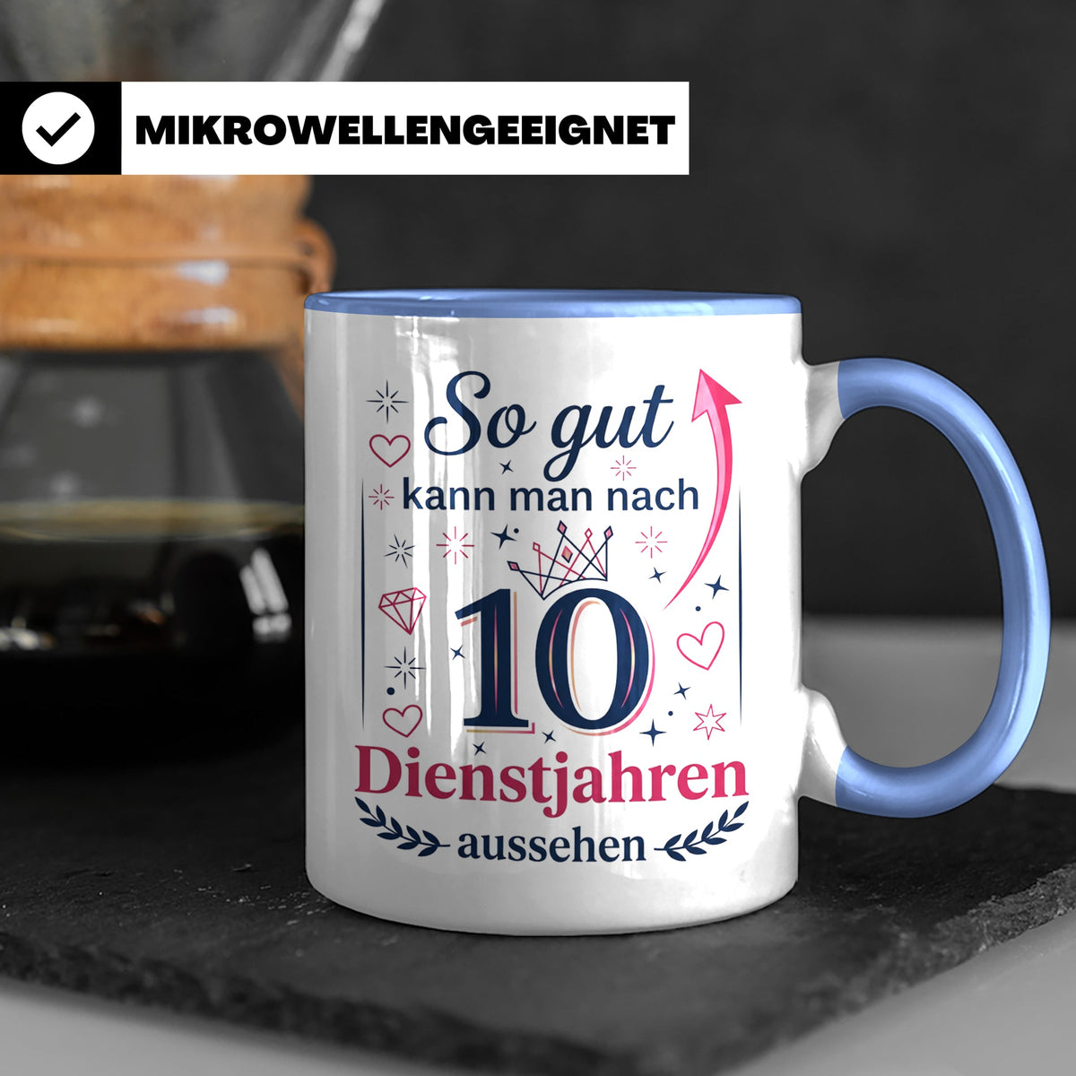 10 Jahre Dienstjubiläum Tasse für Kollegin, Geschenk zum 10  – Blau [farbe:blau]