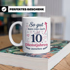 10 Jahre Dienstjubiläum Tasse für Kollegin, Geschenk zum 10  – Weiß [farbe:weiß]