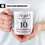 10 Jahre Dienstjubiläum Tasse für Kollegin, Geschenk zum 10  – Weiß [farbe:weiß]