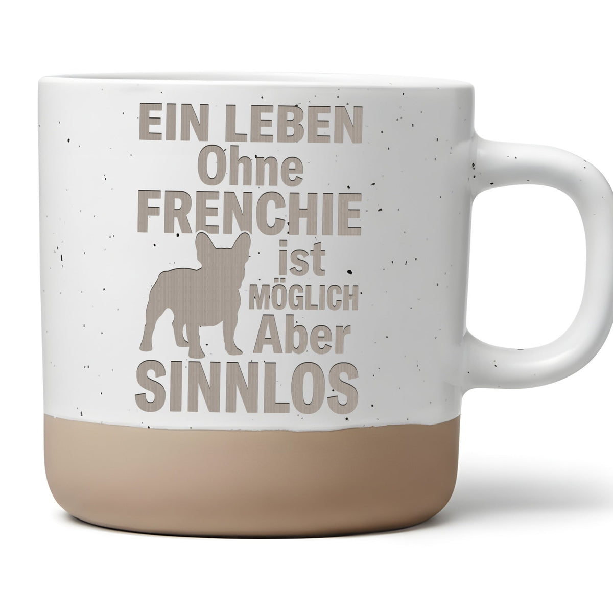 Tasse Ein Leben ohne Frenchie ist sinnlos Geschenk Französische Bulldo – Bild 1