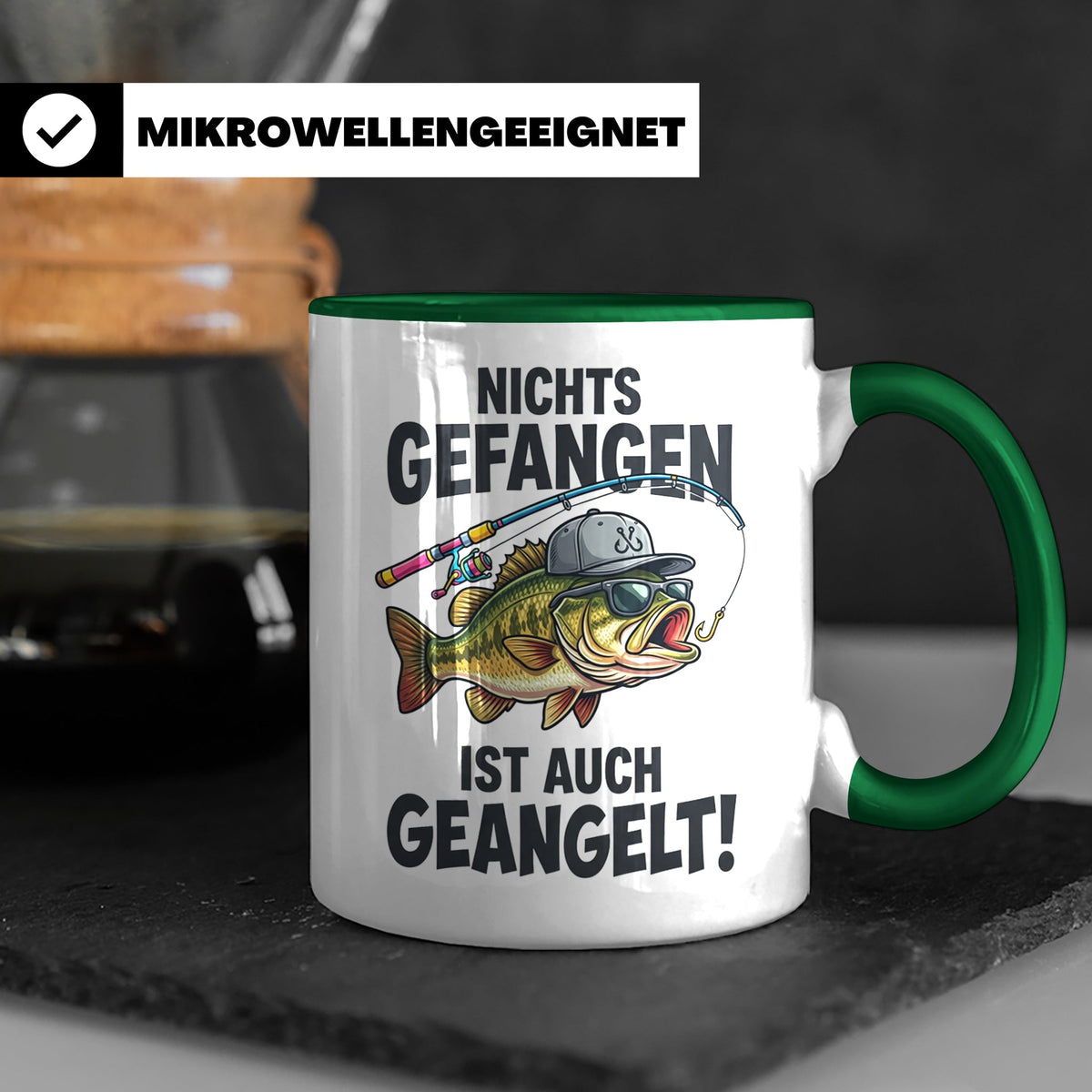 Angler Tasse Nichts gefangen ist auch geangelt lustiger Spru – Grün [farbe:grün]
