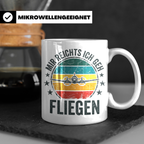 Piloten Tasse mit Spruch Mir reichts ich geh fliegen | Kaffe – Weiß [farbe:weiß]
