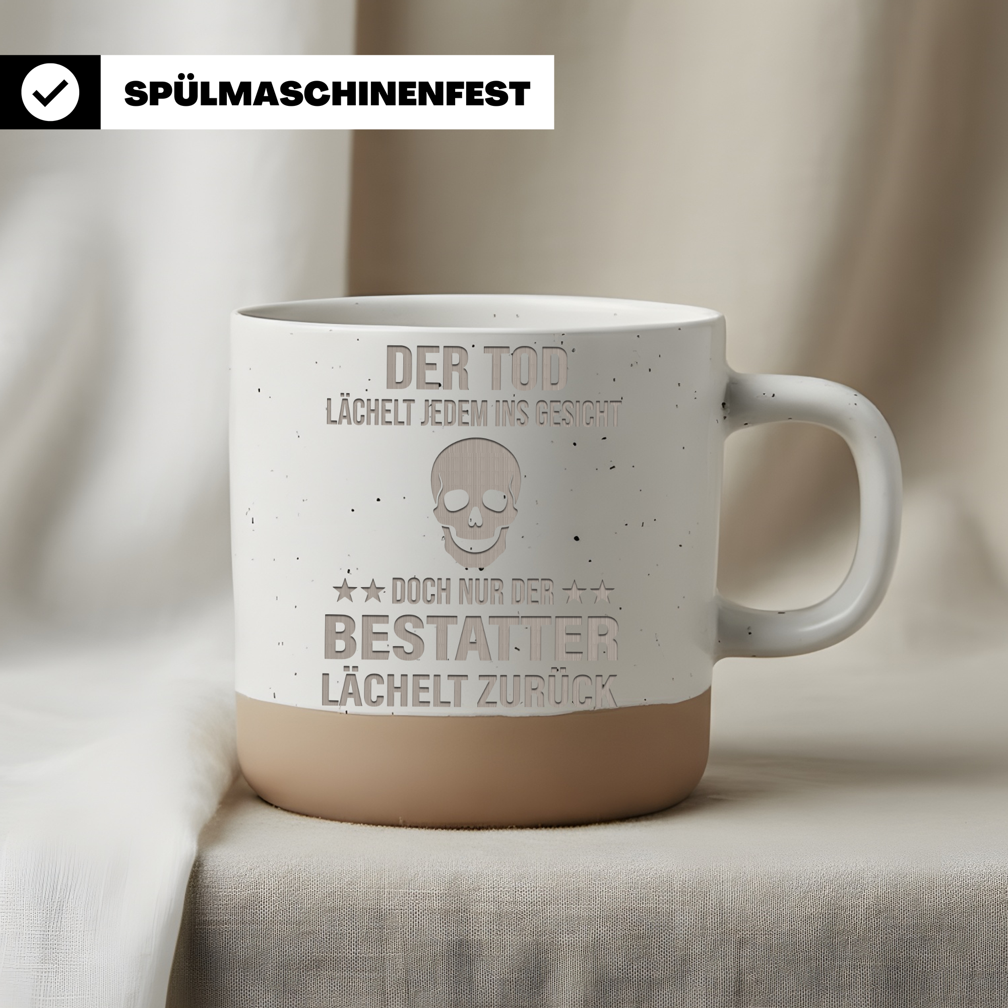 Tasse Bestatter Der Tod lächelt jedem ins Gesicht Spruch Becher Gesche – Bild 3