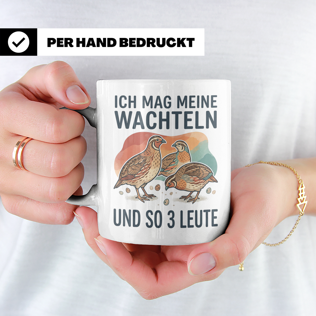 Wachtel Tasse mit Spruch Ich mag meine Wachteln und so 3 Leu – Weiß [farbe:weiß]