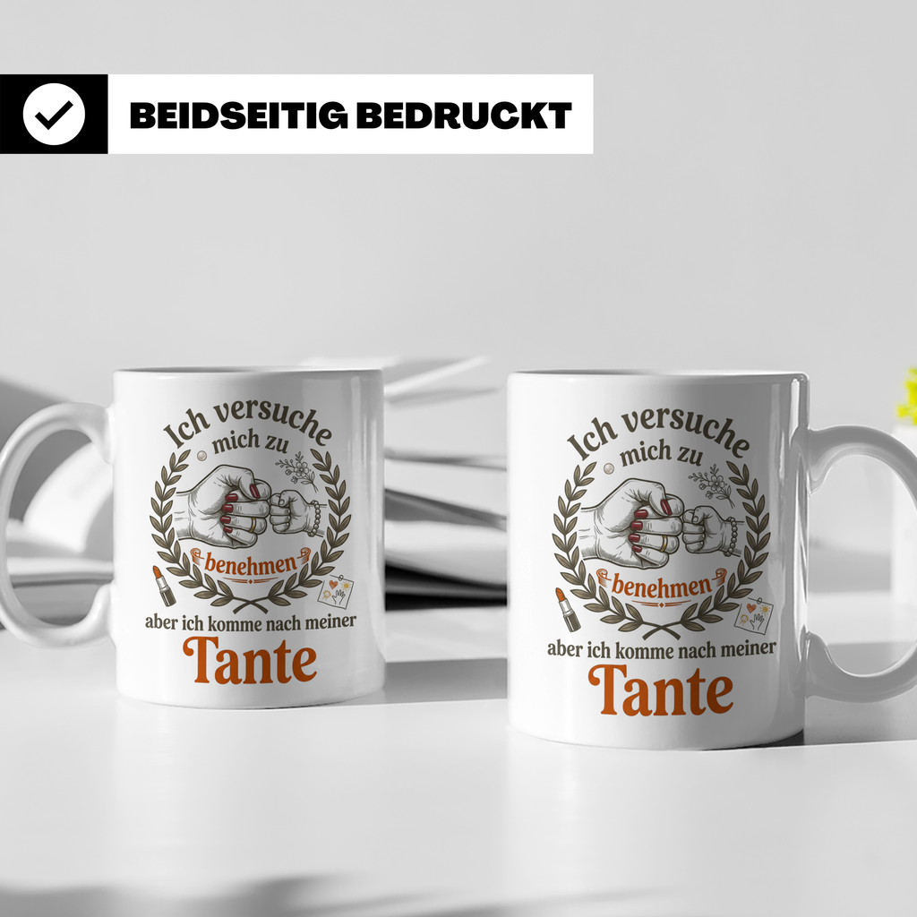 Tante Tasse mit Spruch 'Ich komme nach meiner Tante' Lustige – Weiß [farbe:weiß]